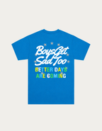 BETTER DAYS TEE BLUE