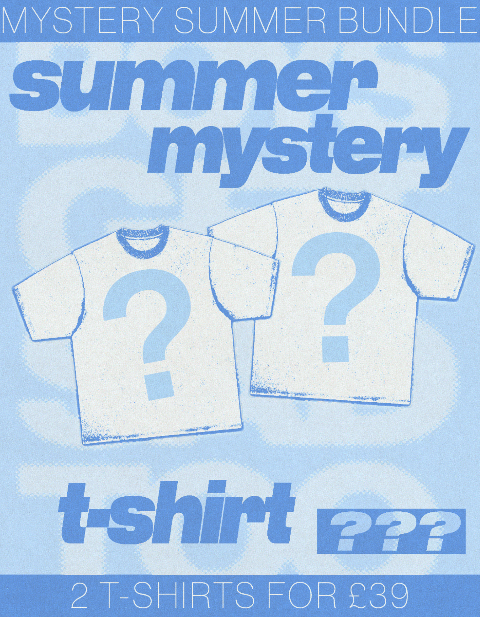SUMMER MYSTERY DOUBLE T-SHIRT ORDER 2026